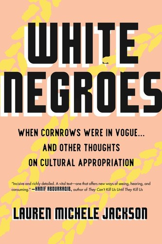 White negroes when cornrows - white,